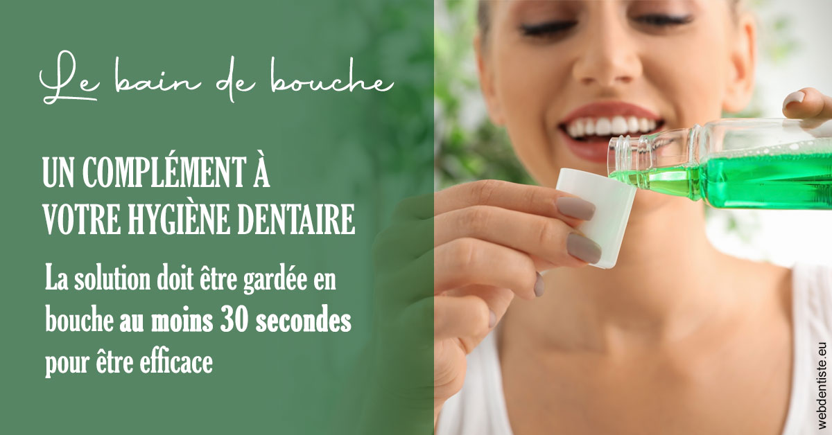https://www.dr-magrou-limoux-dentiste.fr/Le bain de bouche 2