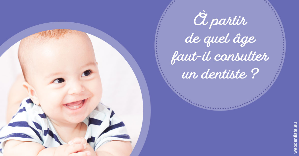 https://www.dr-magrou-limoux-dentiste.fr/Age pour consulter 2